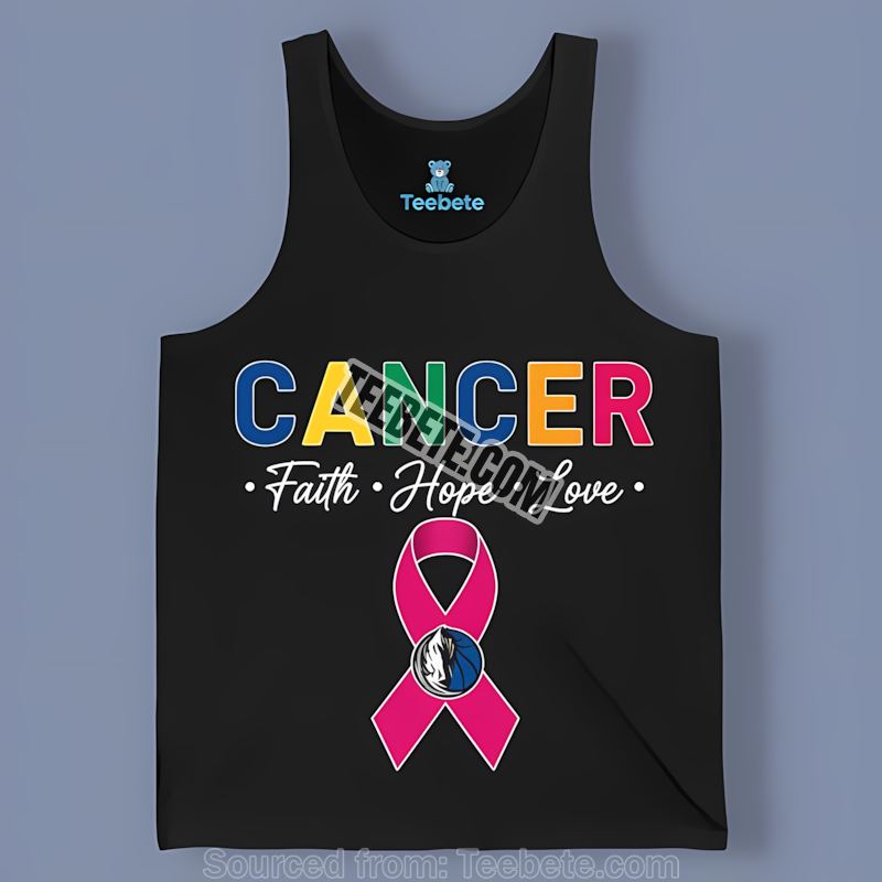 Dallas Mavericks Cancer Awareness Faith Hope Love Crewneck Tanktop Dallas Mavericks Cancer Awareness Faith Hope Love Crewneck Tanktop
