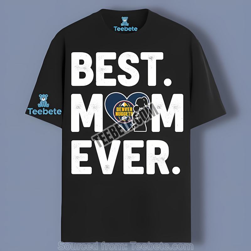 Denver Nuggets Best Mom Ever Heart Vintage Shirt