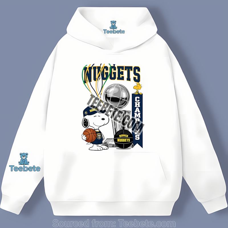 Denver Nuggets Champions Snoopy Fan Celebration Cool Hoodie Denver Nuggets Champions Snoopy Fan Celebration Cool Hoodie