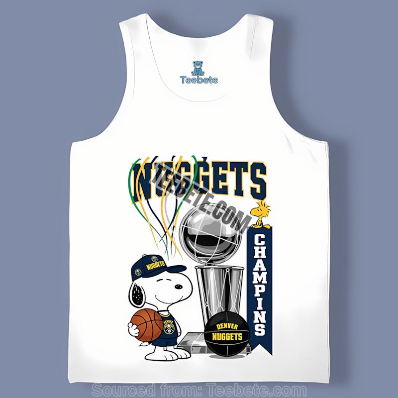 Denver Nuggets Champions Snoopy Fan Celebration Cool Tanktop Denver Nuggets Champions Snoopy Fan Celebration Cool Tanktop