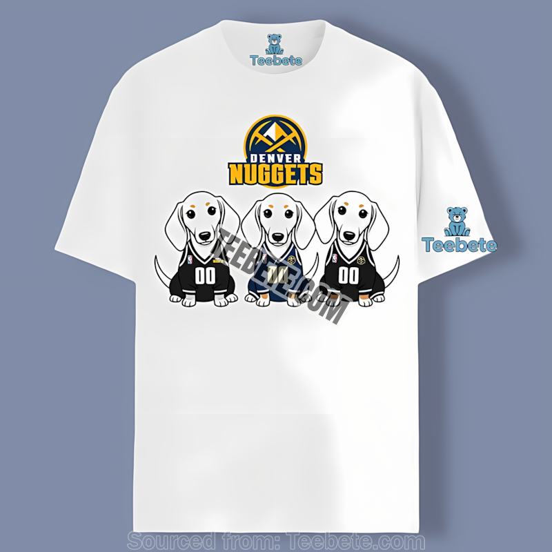 Denver Nuggets Dachshund Dog Lovers Cool Shirt