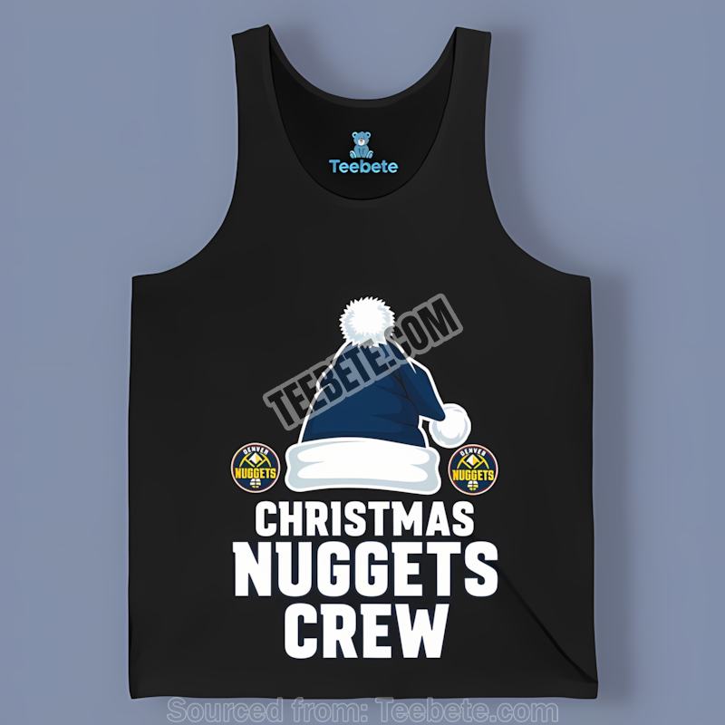 Denver Nuggets Holiday Nuggets Crew Christmas Vintage Tanktop Denver Nuggets Holiday Nuggets Crew Christmas Vintage Tanktop