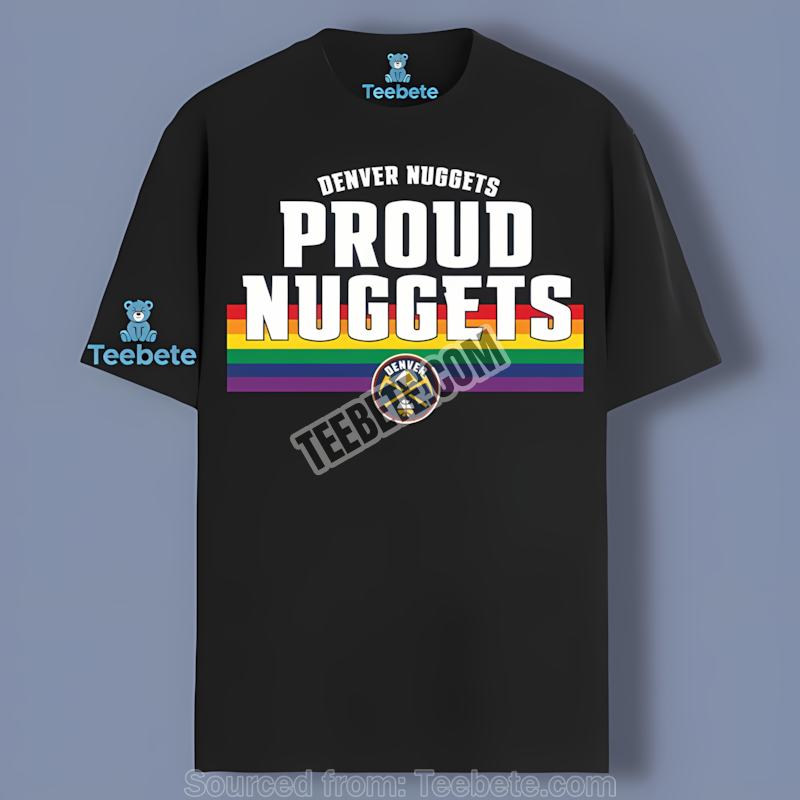 Denver Nuggets Lgbt Rainbow Pride Support Statement Shirt