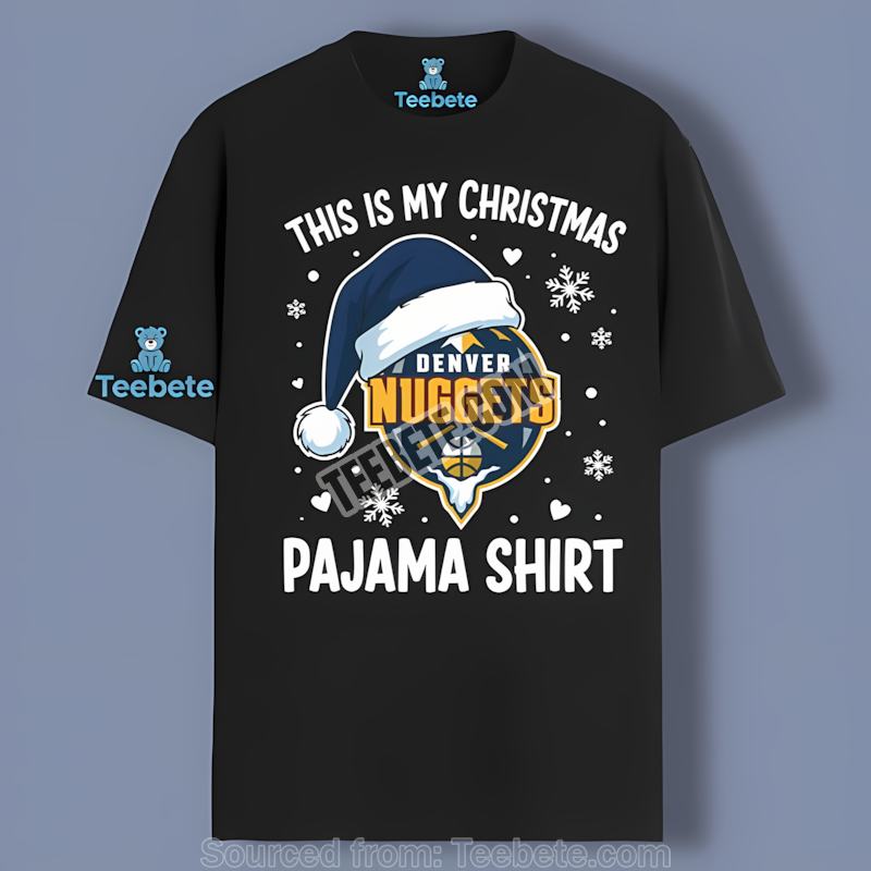 Denver Nuggets My Christmas Pajama Holiday Custom Made Shirt