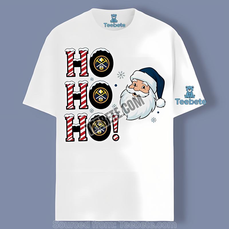 Denver Nuggets Santa Ho Ho Ho Christmas Fashion Shirt