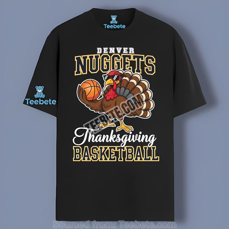Denver Nuggets Turkey Basketball Thanksgiving Best Tshirt For Men