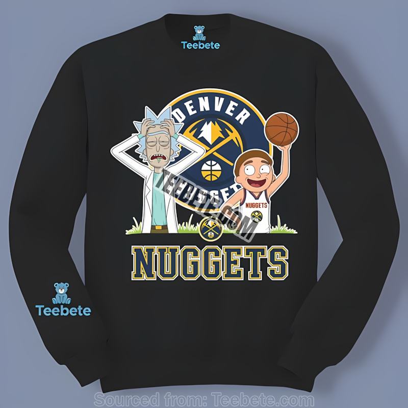 Denver Nuggets Vs Rick And Morty Mashup Custom Made Long Sleeve Denver Nuggets Vs Rick And Morty Mashup Custom Made Long Sleeve