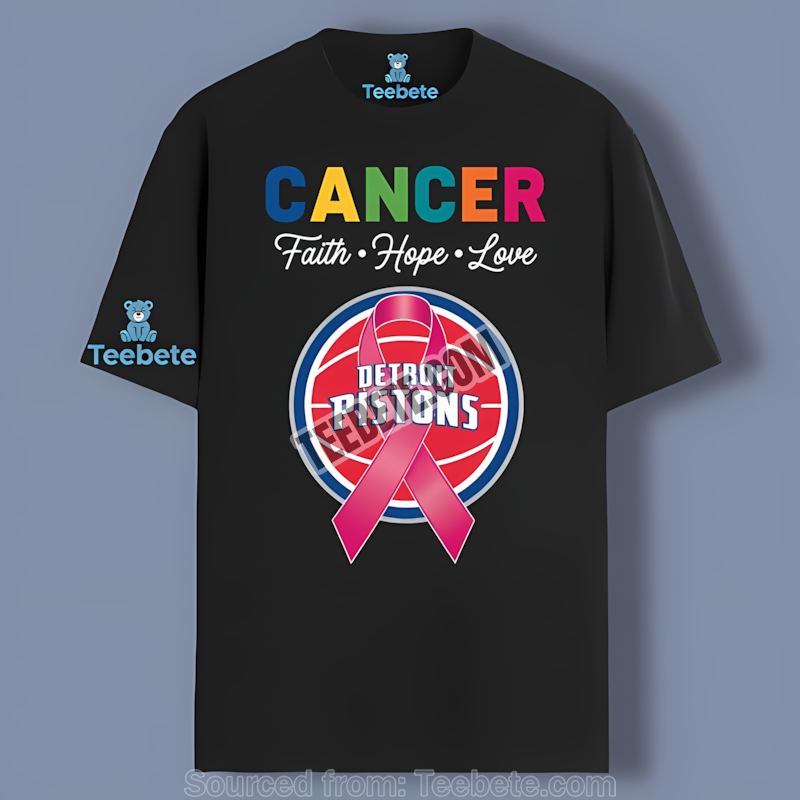Detroit Pistons Cancer Awareness Faith Hope Love Soft Shirt