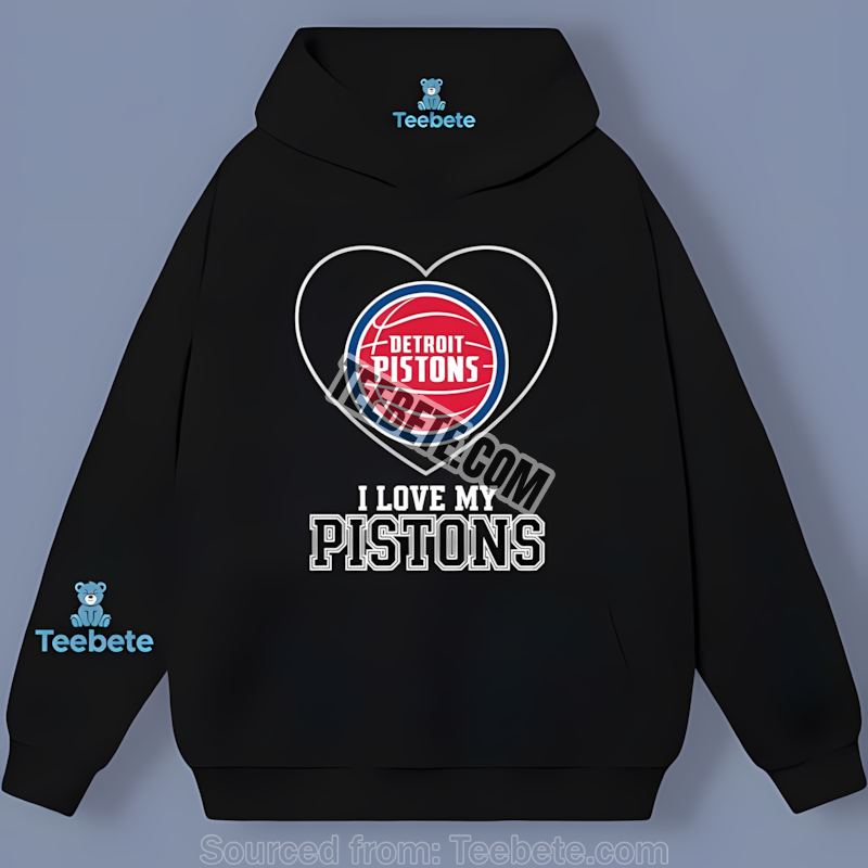 Detroit Pistons I Love My Pistons Heart Classic Hoodie Detroit Pistons I Love My Pistons Heart Classic Hoodie