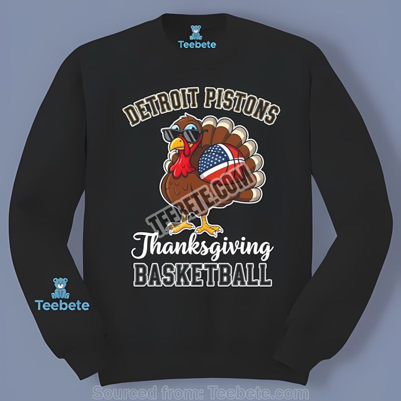 Detroit Pistons Thanksgiving Basketball Turkey Custom Made Long Sleeve Detroit Pistons Thanksgiving Basketball Turkey Custom Made Long Sleeve