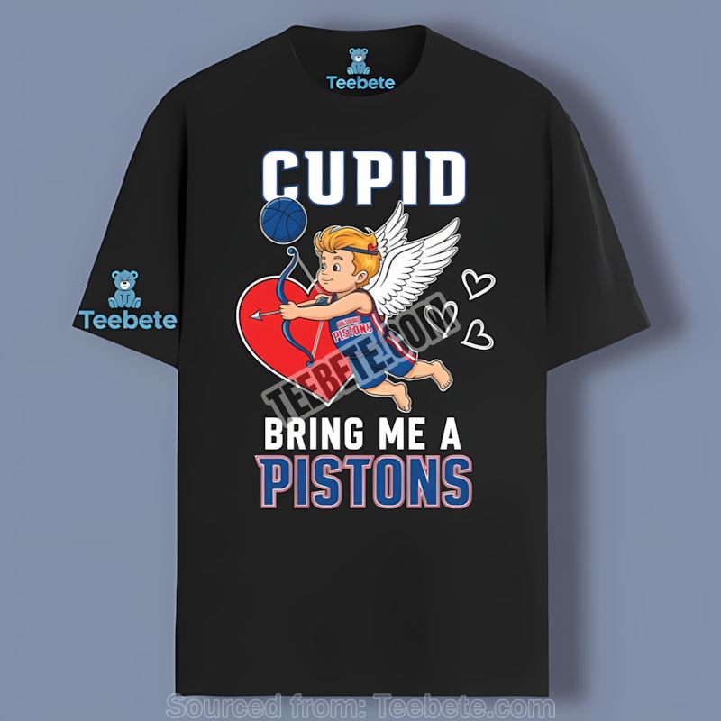 Detroit Pistons Valentines Cupid Bring Me A Pistons Comfort Colors Tshirt
