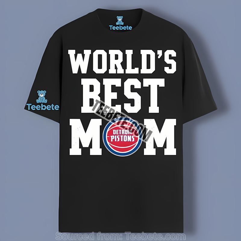 Detroit Pistons Worlds Best Mom Graphic Shirt