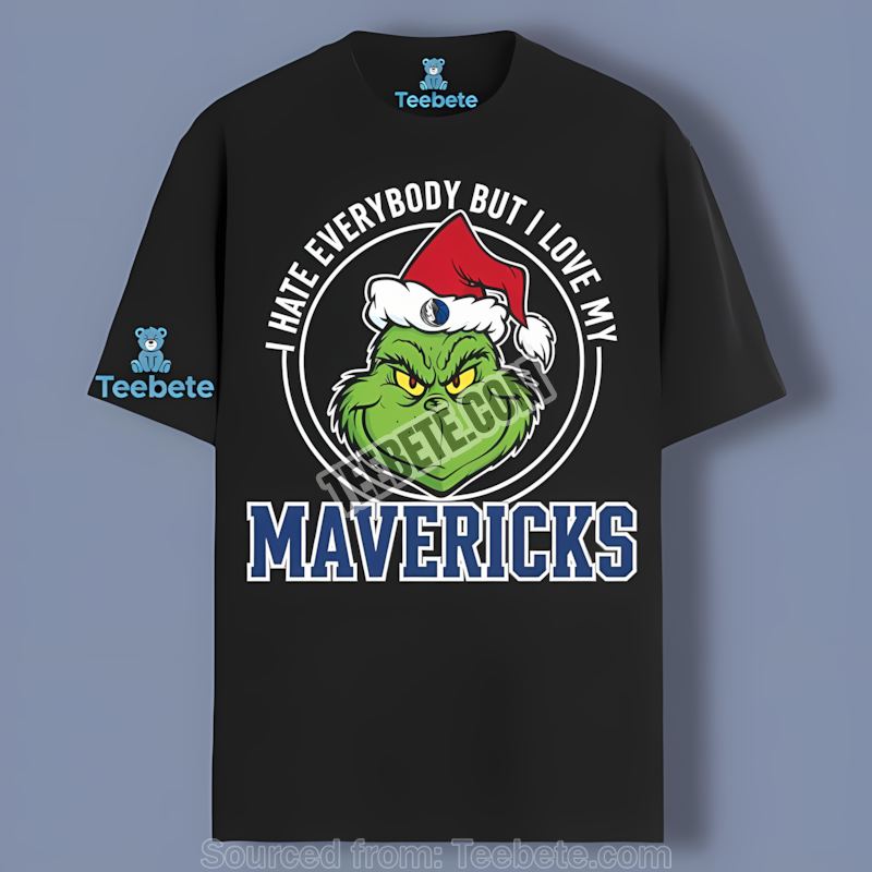 Grinch I Hate Everybody But Love Dallas Mavericks Cotton Shirt