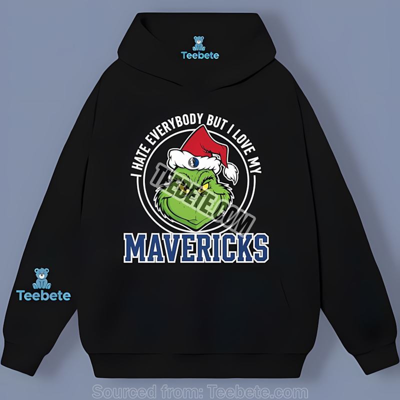 Grinch I Hate Everybody But Love Dallas Mavericks Cotton Hoodie Grinch I Hate Everybody But Love Dallas Mavericks Cotton Hoodie