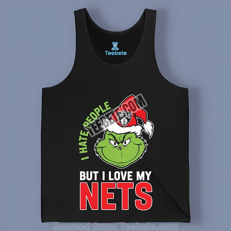 Grinch I Hate People But Love Brooklyn Nets Sports Tanktop Grinch I Hate People But Love Brooklyn Nets Sports Tanktop