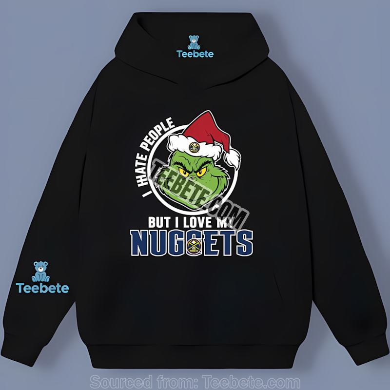 Grinch I Hate People But Love Denver Nuggets Dri Fit Hoodie Grinch I Hate People But Love Denver Nuggets Dri Fit Hoodie