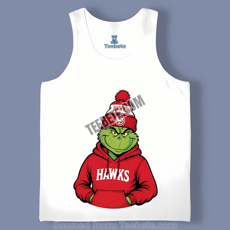 Grinch In Atlanta Hawks Hoodie Regular Tanktop Grinch In Atlanta Hawks Hoodie Regular Tanktop