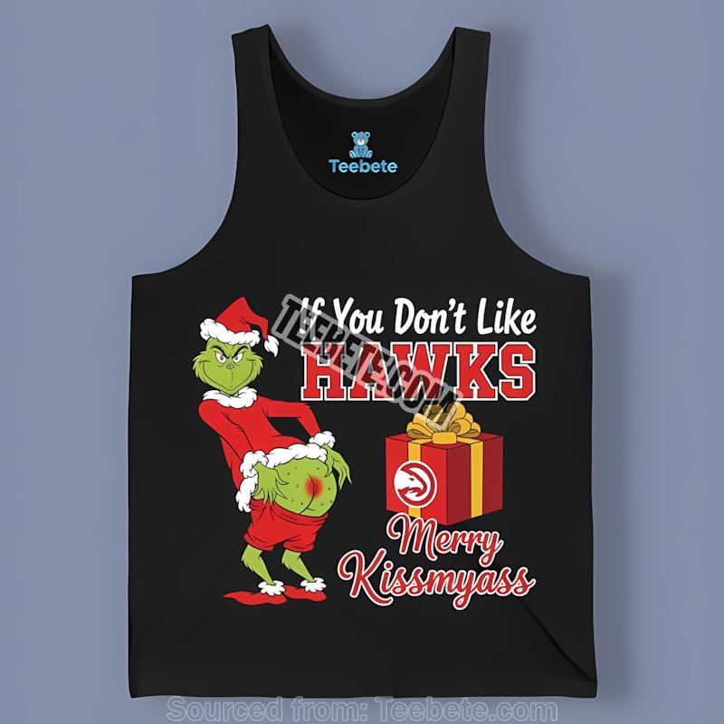 Grinch Merry Kissmyass Atlanta Hawks Adults Tanktop Grinch Merry Kissmyass Atlanta Hawks Adults Tanktop