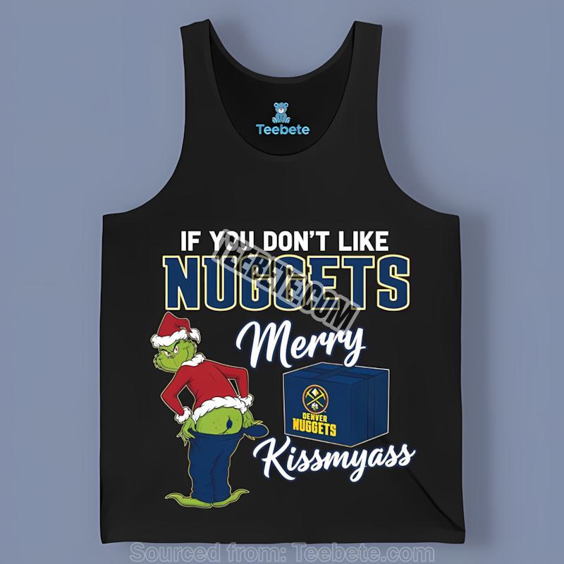 Merry Kissmyass From Grinch Denver Nuggets All Day Tanktop Merry Kissmyass From Grinch Denver Nuggets All Day Tanktop