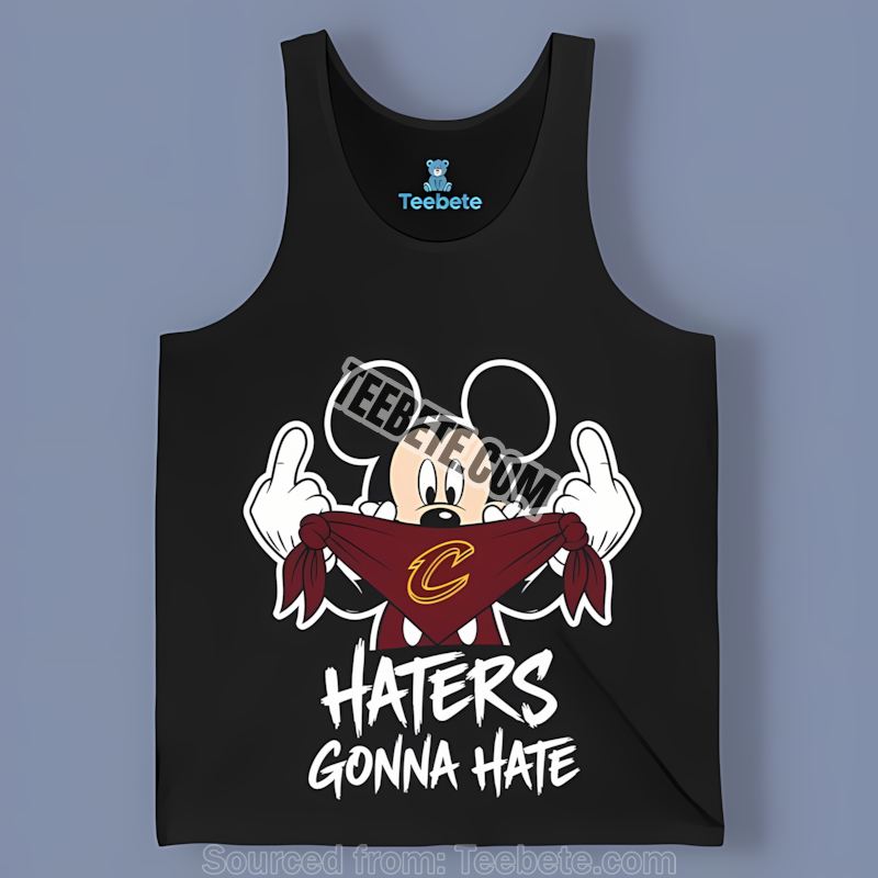 Mickey Haters Gonna Hate Cleveland Cavaliers Classic Tanktop Mickey Haters Gonna Hate Cleveland Cavaliers Classic Tanktop