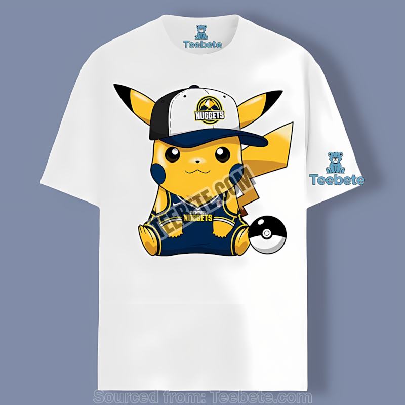 Pikachu In Denver Nuggets Hat Custom Made Shirt