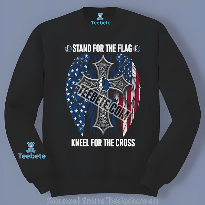 Stand For The Flag Kneel For The Cross Dallas Mavericks Cotton Long Sleeve Stand For The Flag Kneel For The Cross Dallas Mavericks Cotton Long Sleeve