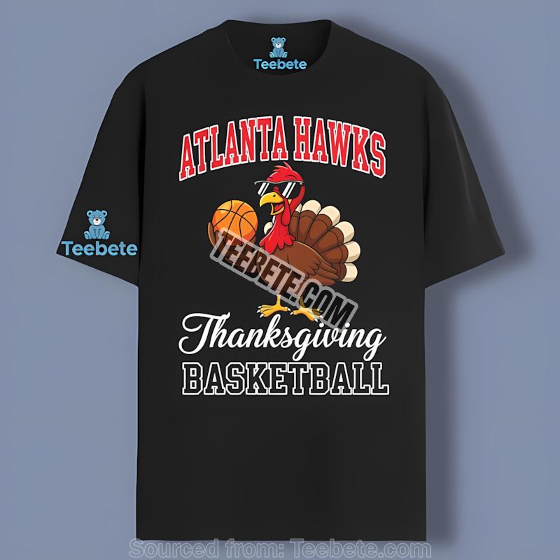 Thanksgiving Basketball Turkey Atlanta Hawks Color Shirt