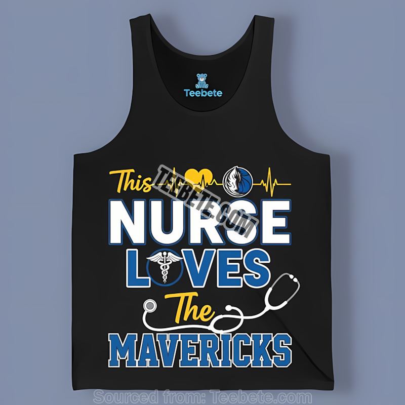 This Nurse Loves Dallas Mavericks Sports Tanktop This Nurse Loves Dallas Mavericks Sports Tanktop