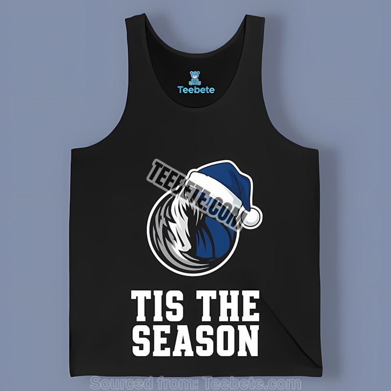 Tis The Season Dallas Mavericks Christmas Summer Tanktop Tis The Season Dallas Mavericks Christmas Summer Tanktop