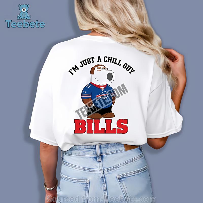 Buffalo Bills Brian Griffin Chill Guy Shirt