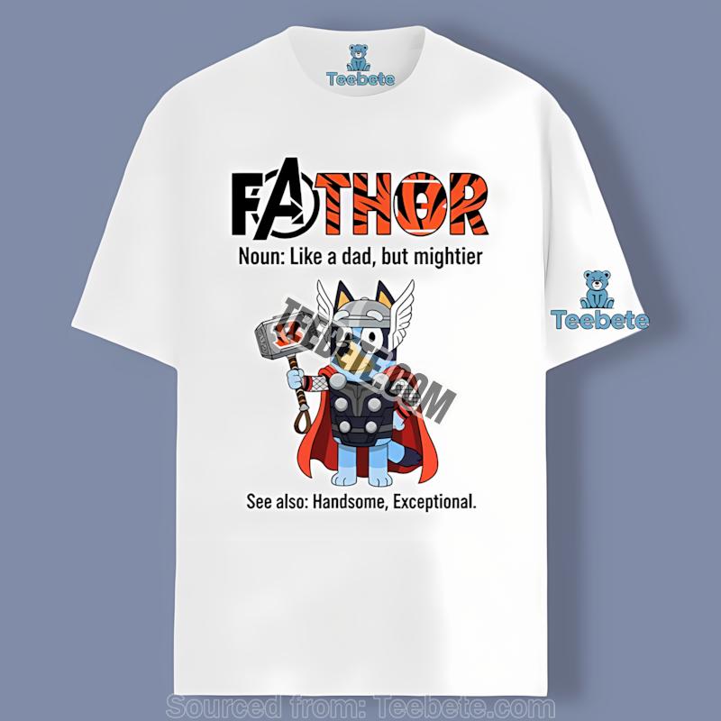 Cincinnati Bengals Bluey Fathor Dad Shirt