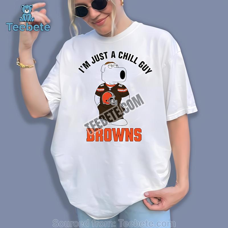 Cleveland Browns Brian Griffin Chill Guy Statement Shirt