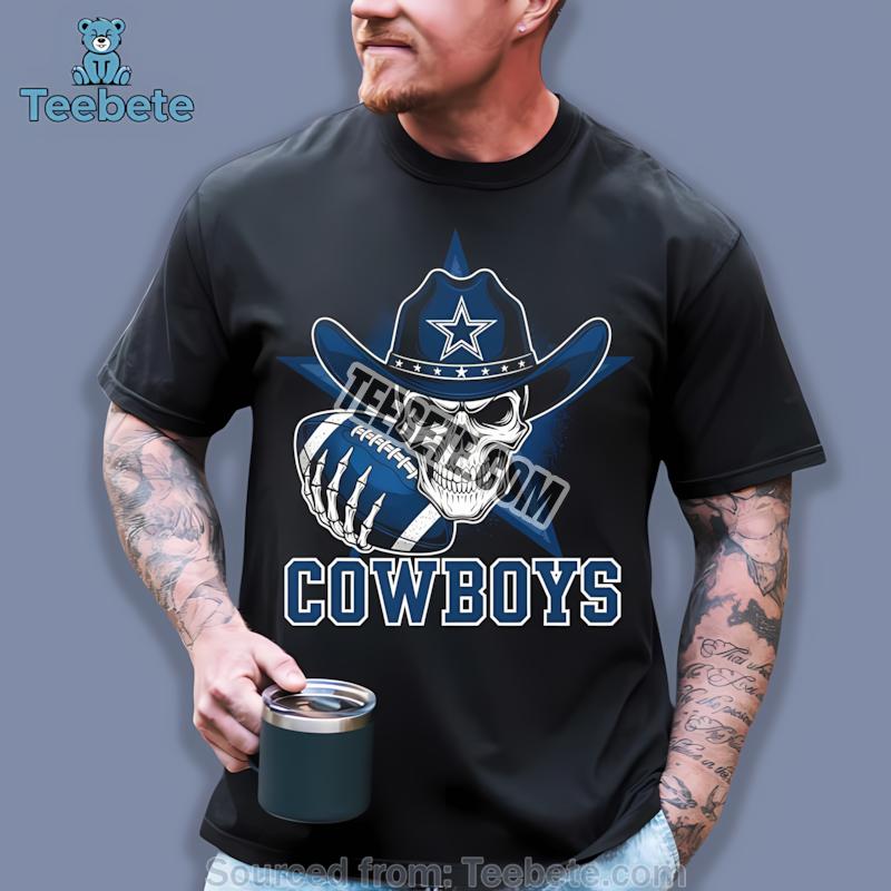 Dallas Cowboys Skull Cowboy Hat And Football Blue Star Shirt