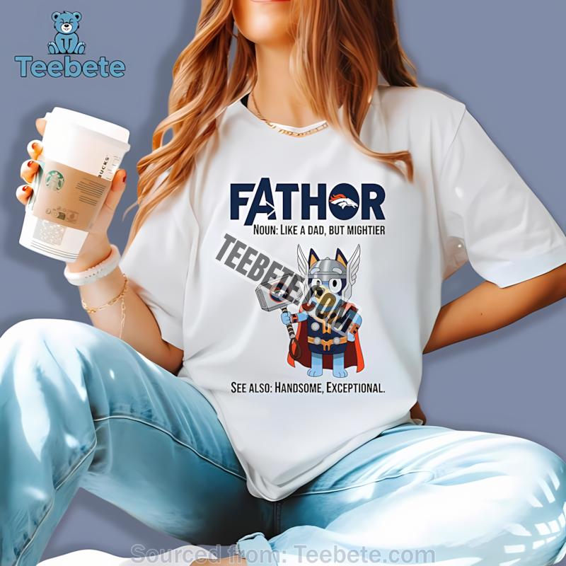 Denver Broncos Bluey Fathor Graphic Shirt