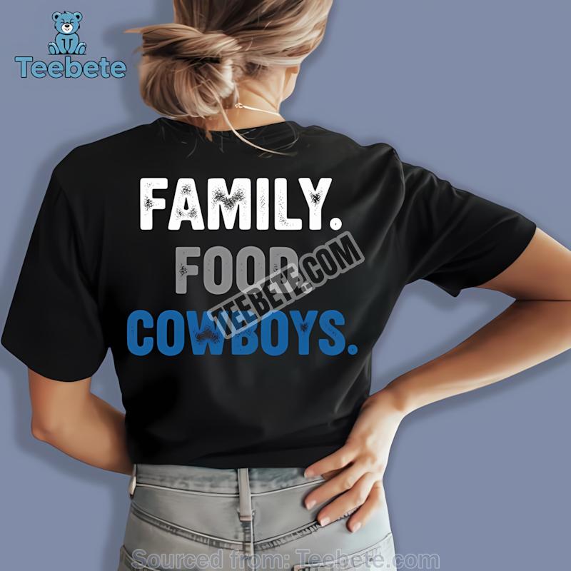 Family Food Dallas Cowboys Shirt For Fan