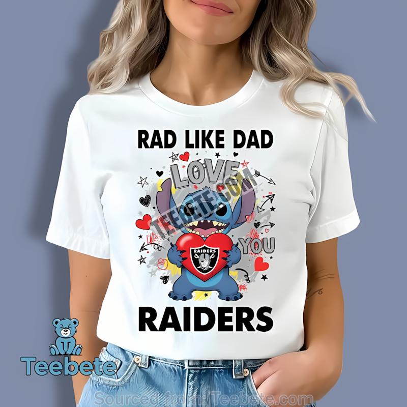 Las Vegas Raiders Stitch Rad Like Dad Trendy Shirt