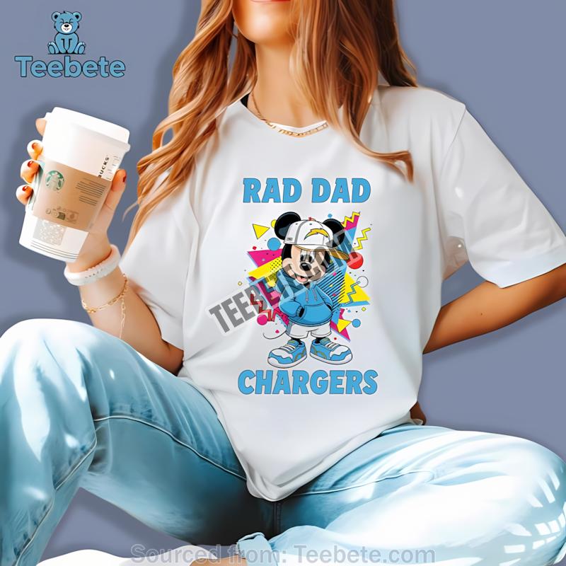Los Angeles Chargers Mickey Mouse Rad Dad Shirt