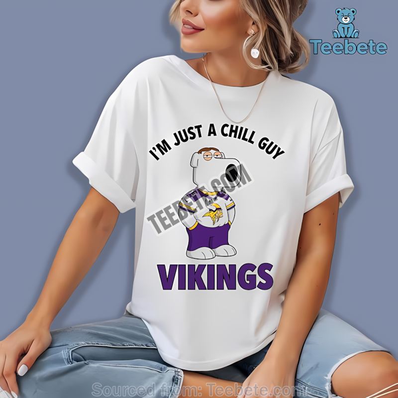 Minnesota Vikings Brian Griffin Chill Guy Shirt