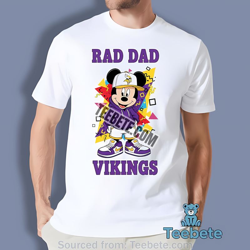 Minnesota Vikings Mickey Mouse Rad Dad Shirt