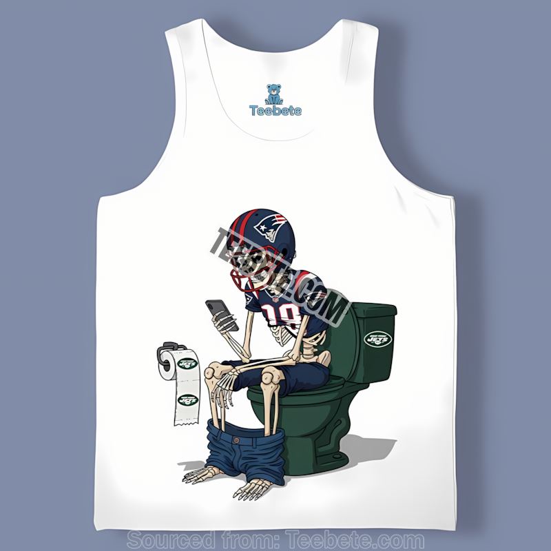 New England Patriots Skeleton Toilet Jets Rivalry Tanktop New England Patriots Skeleton Toilet Jets Rivalry Tanktop