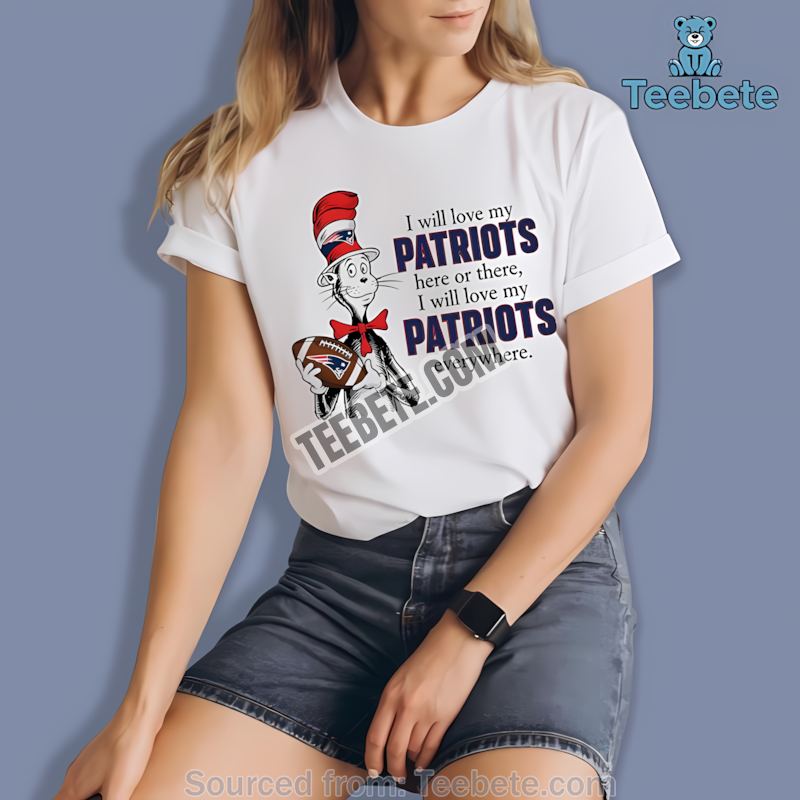 New England Patriots The Cat In The Hat Love Everywhere Shirt
