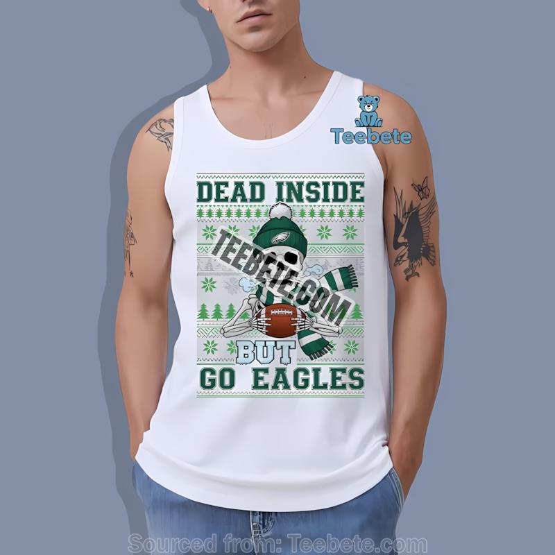 Philadelphia Eagles Dead Inside But Go Eagles Christmas Tanktop Philadelphia Eagles Dead Inside But Go Eagles Christmas Tanktop