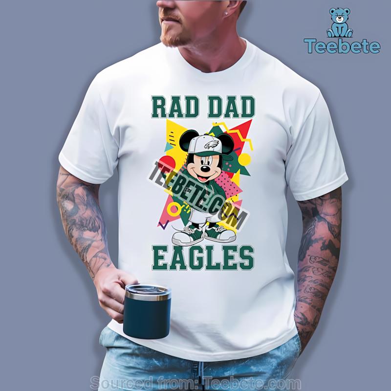 Philadelphia Eagles Mickey Mouse Rad Dad Shirt