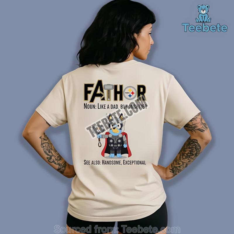 Pittsburgh Steelers Bluey Fathor Shirt