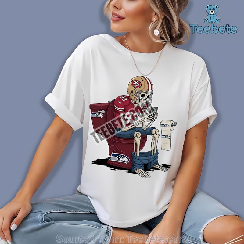 San Francisco 49Ers Skeleton Toilet Seattle Seahawks Rivalry Shirt