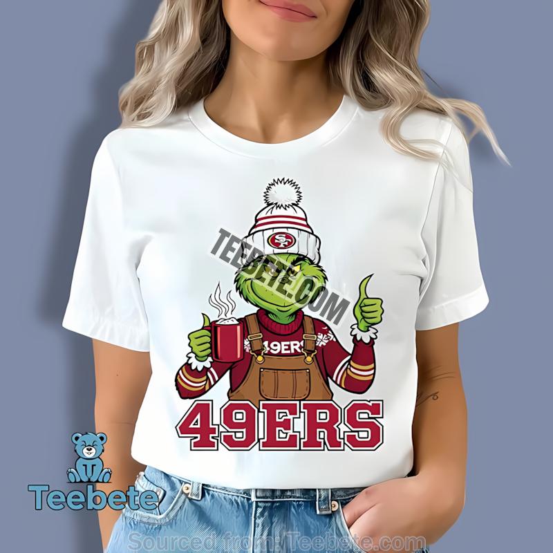San Francisco 49Ers The Grinch Winter Hot Cocoa Holiday Shirt
