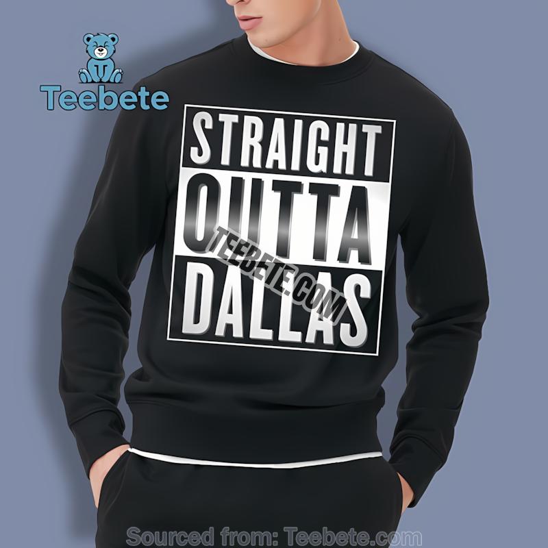 Straight Outta Dallas Long Sleeve Men Women Straight Outta Dallas Long Sleeve Men Women