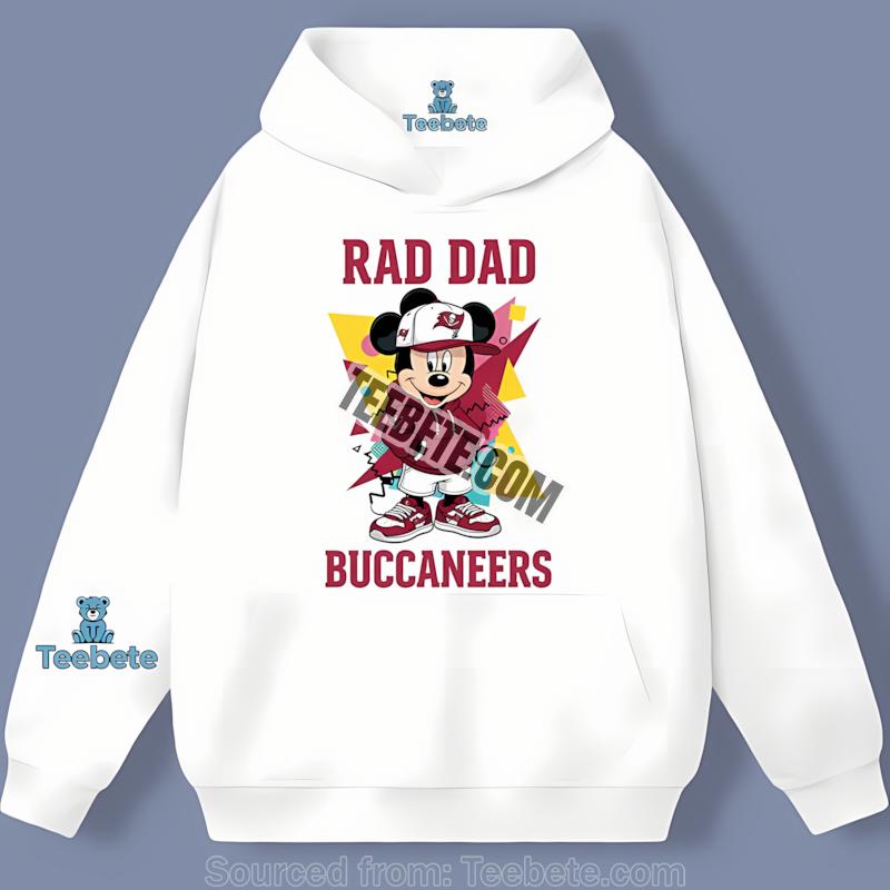 Tampa Bay Buccaneers Mickey Mouse Rad Dad Hoodie Tampa Bay Buccaneers Mickey Mouse Rad Dad Hoodie