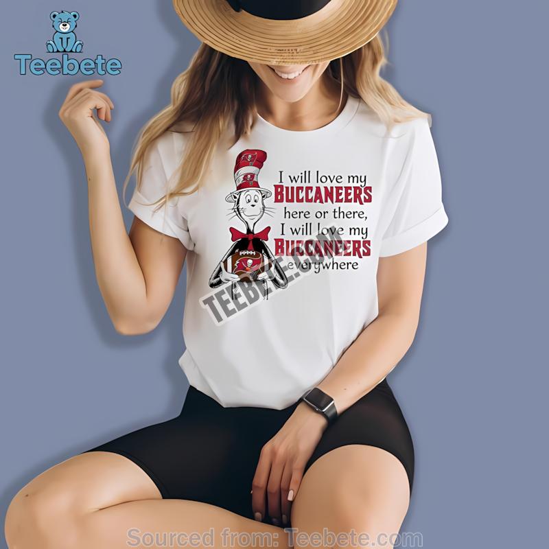 Tampa Bay Buccaneers The Cat In The Hat Love Everywhere Shirt
