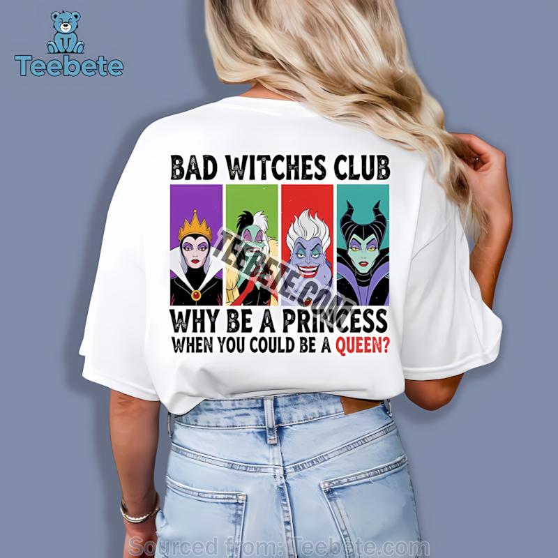 Bad Witches Club Disney Villains Halloween Shirt